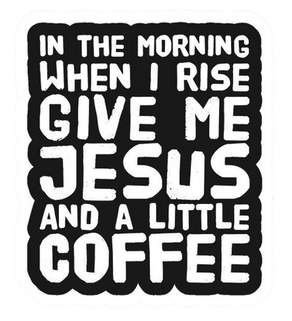 Jesus and Coffee